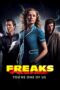 Nonton film Streaming Freaks – You’re One of Us (2020) subtitle Bahasa Indonesia