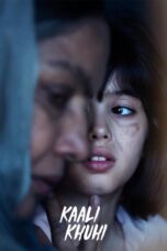 Nonton film Streaming Kaali Khuhi (2020) subtitle Bahasa Indonesia