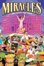 Nonton film Streaming Miracles: The Canton Godfather (1989) subtitle Bahasa Indonesia