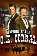 Nonton film Streaming Gunfight at the O.K. Corral (1957) subtitle Bahasa Indonesia