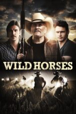 Nonton film Streaming Wild Horses (2015) subtitle Bahasa Indonesia