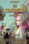 Nonton film Streaming The Congress (2013) subtitle Bahasa Indonesia