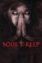 Nonton film Streaming Soul to Keep (2018) subtitle Bahasa Indonesia