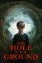 Nonton film Streaming The Hole in the Ground (2019) subtitle Bahasa Indonesia Nonton film Streaming The Hole in the Ground (2019) subtitle Bahasa Indonesia
