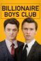 Nonton film Streaming Billionaire Boys Club (2018) subtitle Bahasa Indonesia