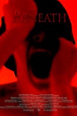 Nonton film Streaming Beneath (2014) subtitle Bahasa Indonesia