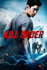Nonton film Streaming Kill Order (2017) subtitle Bahasa Indonesia