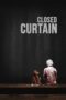 Nonton film Streaming Closed Curtain (2013) subtitle Bahasa Indonesia