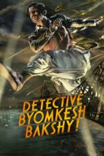 Nonton film Streaming Detective Byomkesh Bakshy! (2015) subtitle Bahasa Indonesia