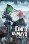 Nonton film Streaming Cinco de Mayo: The Battle (2013) subtitle Bahasa Indonesia