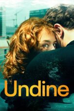 Nonton film Streaming Undine (2020) subtitle Bahasa Indonesia