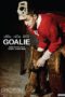 Nonton film Streaming Goalie (2019) subtitle Bahasa Indonesia