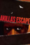Nonton film Streaming Akilla’s Escape (2021) subtitle Bahasa Indonesia