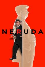 Nonton film Streaming Neruda (2016) subtitle Bahasa Indonesia
