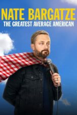 Nonton film Streaming Nate Bargatze: The Greatest Average American (2021) subtitle Bahasa Indonesia