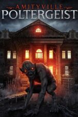 Nonton film Streaming Amityville Poltergeist (2020) subtitle Bahasa Indonesia
