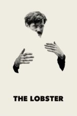 Nonton film Streaming The Lobster (2015) subtitle Bahasa Indonesia