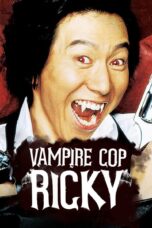 Nonton film Streaming Vampire Cop Ricky (2006) subtitle Bahasa Indonesia
