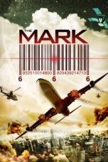 Nonton film Streaming The Mark (2012) subtitle Bahasa Indonesia