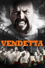 Nonton film Streaming Vendetta (2015) subtitle Bahasa Indonesia
