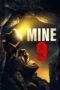 Nonton film Streaming Mine 9 (2019) subtitle Bahasa Indonesia