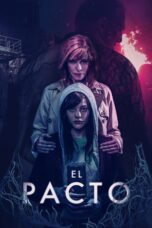 Nonton film Streaming The Pact (2018) subtitle Bahasa Indonesia