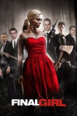 Nonton film Streaming Final Girl (2015) subtitle Bahasa Indonesia