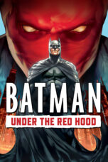 Nonton film Streaming Batman: Under the Red Hood (2010) subtitle Bahasa Indonesia