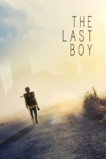 Nonton film Streaming The Last Boy (2019) subtitle Bahasa Indonesia