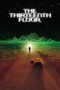 Nonton film Streaming The Thirteenth Floor (1999) subtitle Bahasa Indonesia Nonton film Streaming The Thirteenth Floor (1999) subtitle Bahasa Indonesia