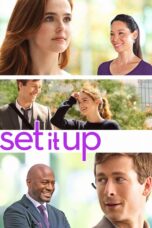 Nonton film Streaming Set It Up (2018) subtitle Bahasa Indonesia