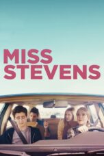 Nonton film Streaming Miss Stevens (2016) subtitle Bahasa Indonesia
