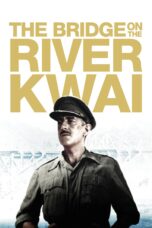 Nonton film Streaming The Bridge on the River Kwai (1957) subtitle Bahasa Indonesia