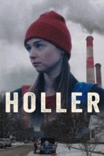 Nonton film Streaming Holler (2021) subtitle Bahasa Indonesia