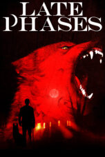Nonton film Streaming Late Phases (2014) subtitle Bahasa Indonesia