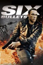 Nonton film Streaming 6 Bullets (2012) subtitle Bahasa Indonesia