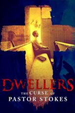 Nonton film Streaming Dwellers: The Curse of Pastor Stokes (2020) subtitle Bahasa Indonesia
