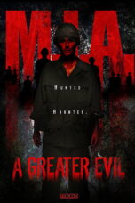 Nonton film Streaming M.I.A. A Greater Evil (2018) subtitle Bahasa Indonesia