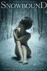 Nonton film Streaming Snowbound (2017) subtitle Bahasa Indonesia
