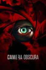 Nonton film Streaming Camera Obscura (2017) subtitle Bahasa Indonesia