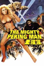 Nonton film Streaming The Mighty Peking Man (1977) subtitle Bahasa Indonesia