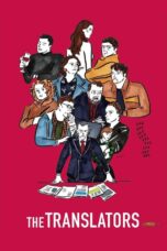Nonton film Streaming The Translators (2019) subtitle Bahasa Indonesia