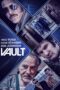 Nonton film Streaming Vault (2019) subtitle Bahasa Indonesia