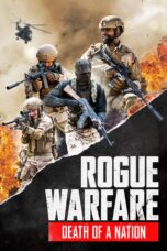Nonton film Streaming Rogue Warfare: Death of a Nation (2020) subtitle Bahasa Indonesia