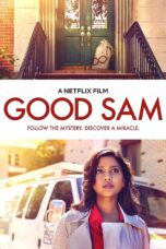 Nonton film Streaming Good Sam (2019) subtitle Bahasa Indonesia