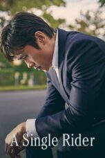 Nonton film Streaming A Single Rider (2017) subtitle Bahasa Indonesia