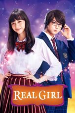 Nonton film Streaming Real Girl (2018) subtitle Bahasa Indonesia