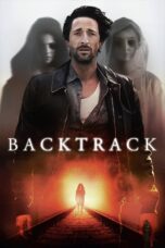 Nonton film Streaming Backtrack (2015) subtitle Bahasa Indonesia