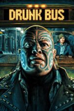 Nonton film Streaming Drunk Bus (2021) subtitle Bahasa Indonesia