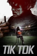 Nonton film Streaming Tik Tok (2016) subtitle Bahasa Indonesia